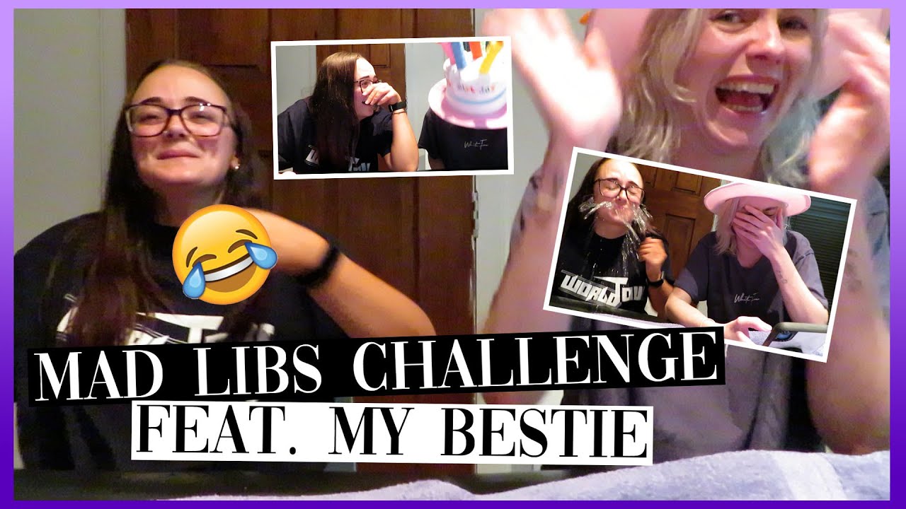 MAD LIBS CHALLENGE - Feat Becky - YouTube