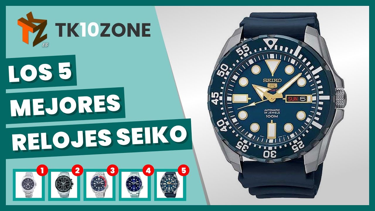 Los 5 mejores relojes Seiko - YouTube