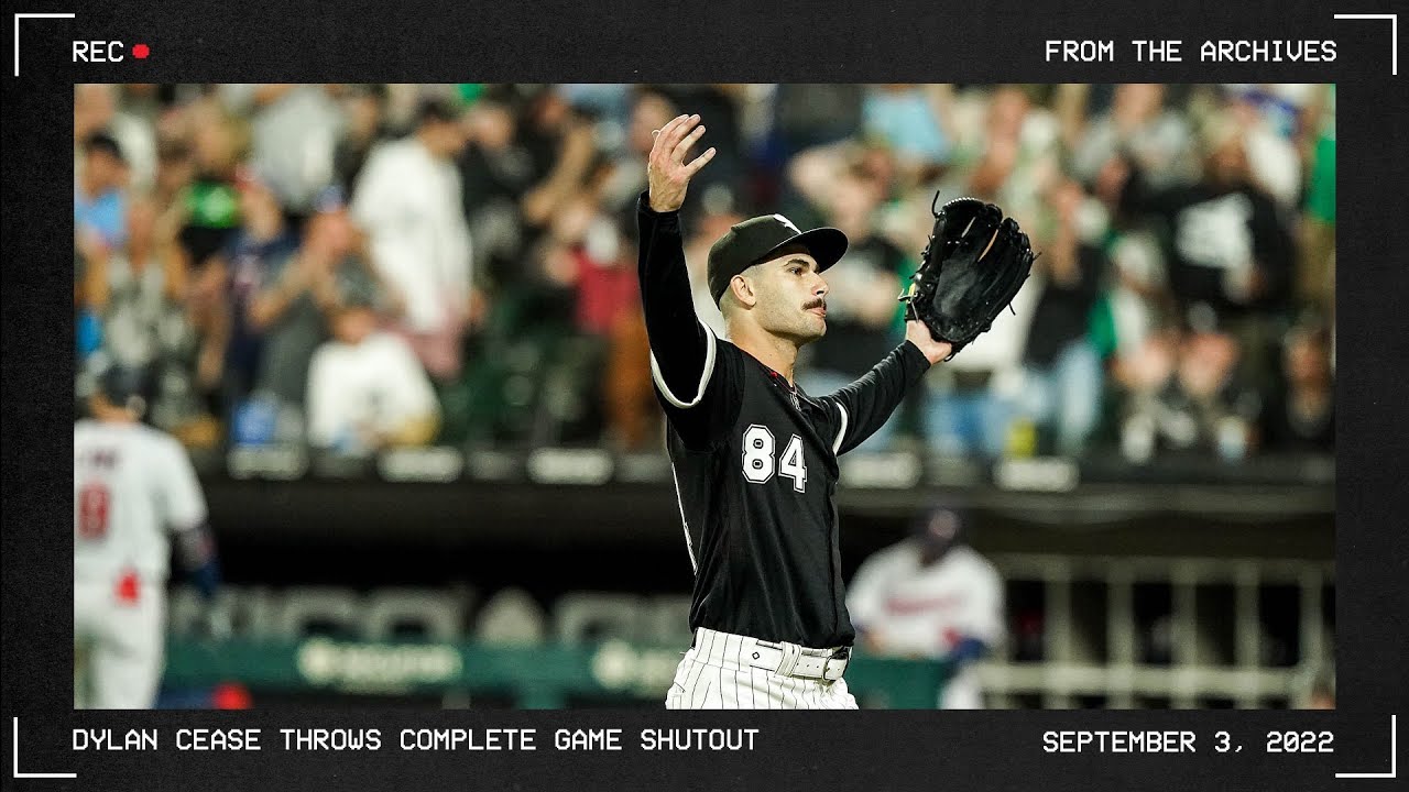 From the Archives: Dylan Cease Throws Complete Game Shutout (9.3.22) 