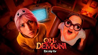 REPARANDO LA TV DE LA ABUELA 📺 - OH, DEMON! fix my tv - Cap 2