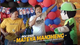 Anom Songot Mateya Manjheng | Super kocak🤣