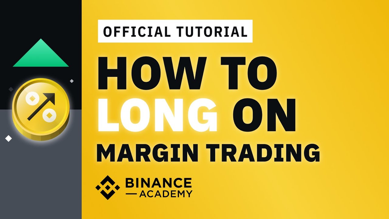 How to Long on Margin Trading | #Binance Official Guide