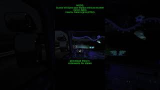 ETS2 MODS EXHAUST XENON LIGHT INTERIOR LİGHTS
