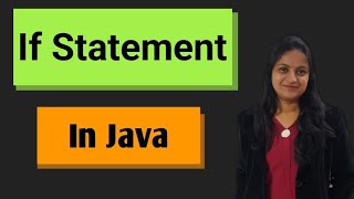 If statement in Java | Control Flow Statements