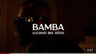 Luciano - Bamba (Audio)