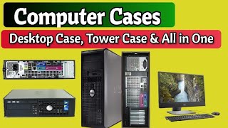 Lesson # 6  Computer Case Part 1| Hardware Basics