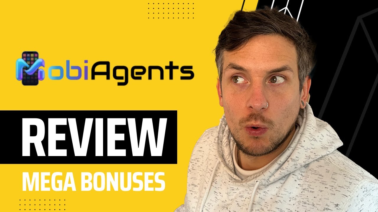 MobiAgents Ai Review + (Bonus Worth $997)