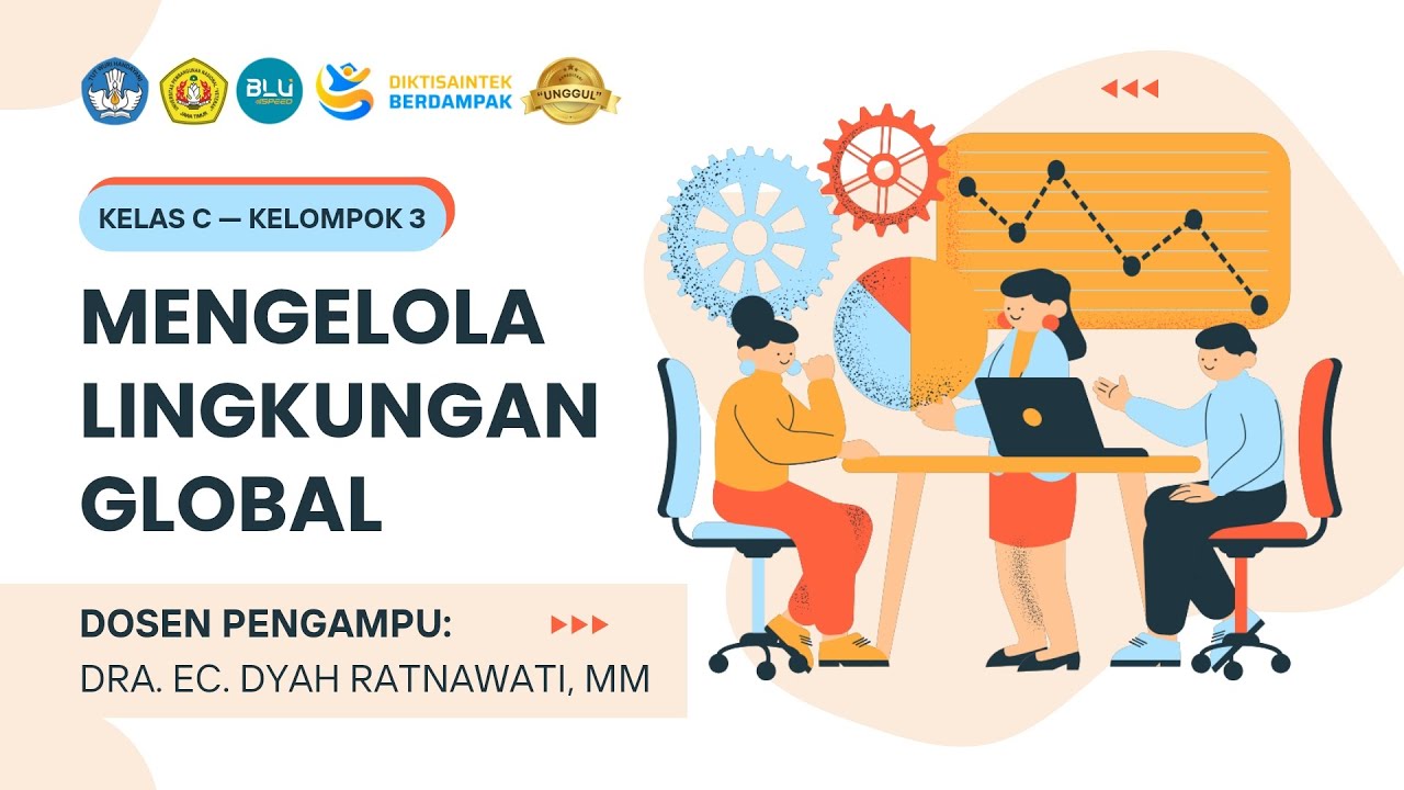 Mengelola Lingkungan Global (Kelas C/Kel 3)            