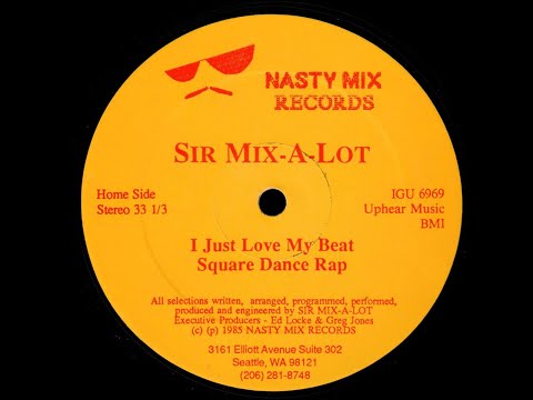 Sir Mix-A-Lot - Square Dance Rap - Long Vocal '85