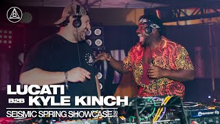 LUCATI b2b Kyle Kinch at Seismic Spring 2025 | Full Set
