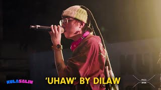 [KULASALIW] DILAW 'UHAW' LIVE PERFORMANCE | PROD AXIA