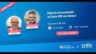 Friday Insights: Digitale Souveränität - Ist Dein ERP ein Risiko? (Andreas Fresi, Ekkehard Ziesche)
