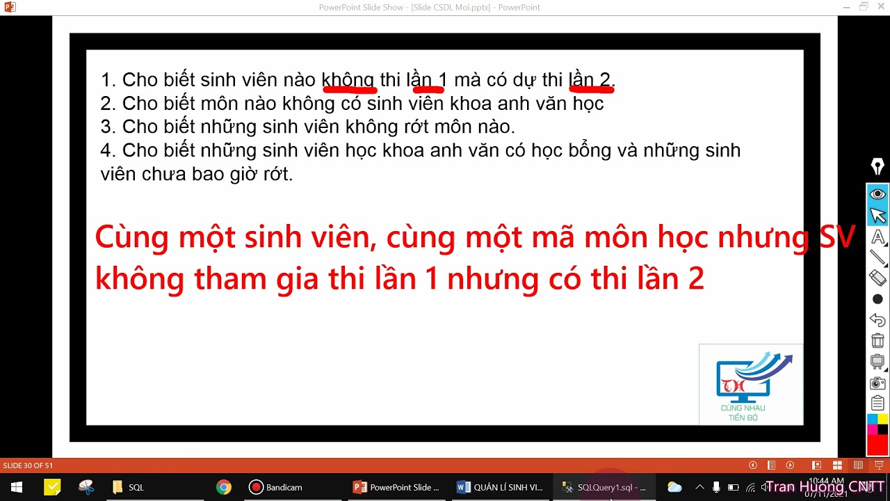 Bài 7.5 Truy vấn lồng nâng cao (Not Exists_Union)