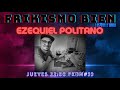 FRIKISMO BIEN #33 EZEQUIEL POLITANO