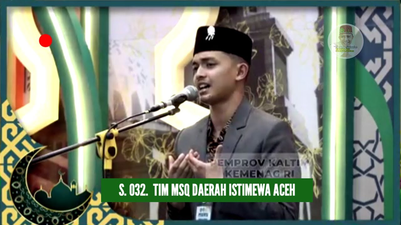 🔴 TIM MSQ PROV. D.I. ACEH | Harapan 3 Syarhil Qur'an Putra | MTQ Nasional XXX Kaltim 2024