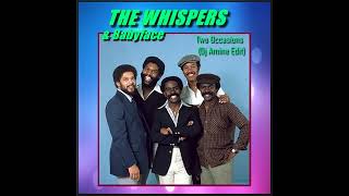 The Whispers Feat Babyface - Two Occasions (Dj Amine Edit) - YouTube