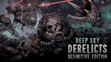 Deep Sky Derelicts (Original Soundtrack)