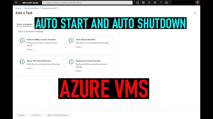 Auto Shutdown and Auto Start an Azure VM 🛑