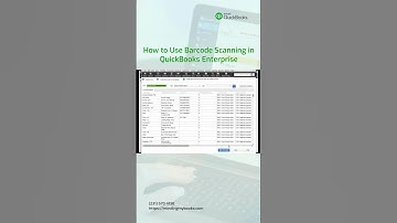 How to Use Barcode Scanning in QuickBooks Enterprise?
