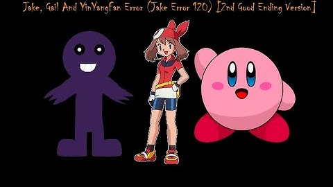 Jake, Gail And YinYangFan Error (Jake Error 120) [2nd Good Ending Version]