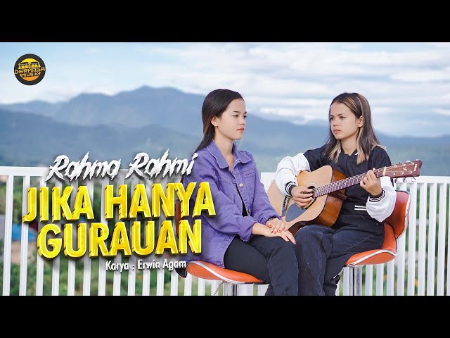 Rahma Rahmi - Jika Hanya Gurauan (Official Music Video) - New acoustic Version class=