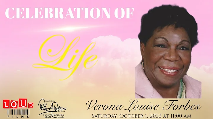 Celebration of Life for Verona Louise Forbes