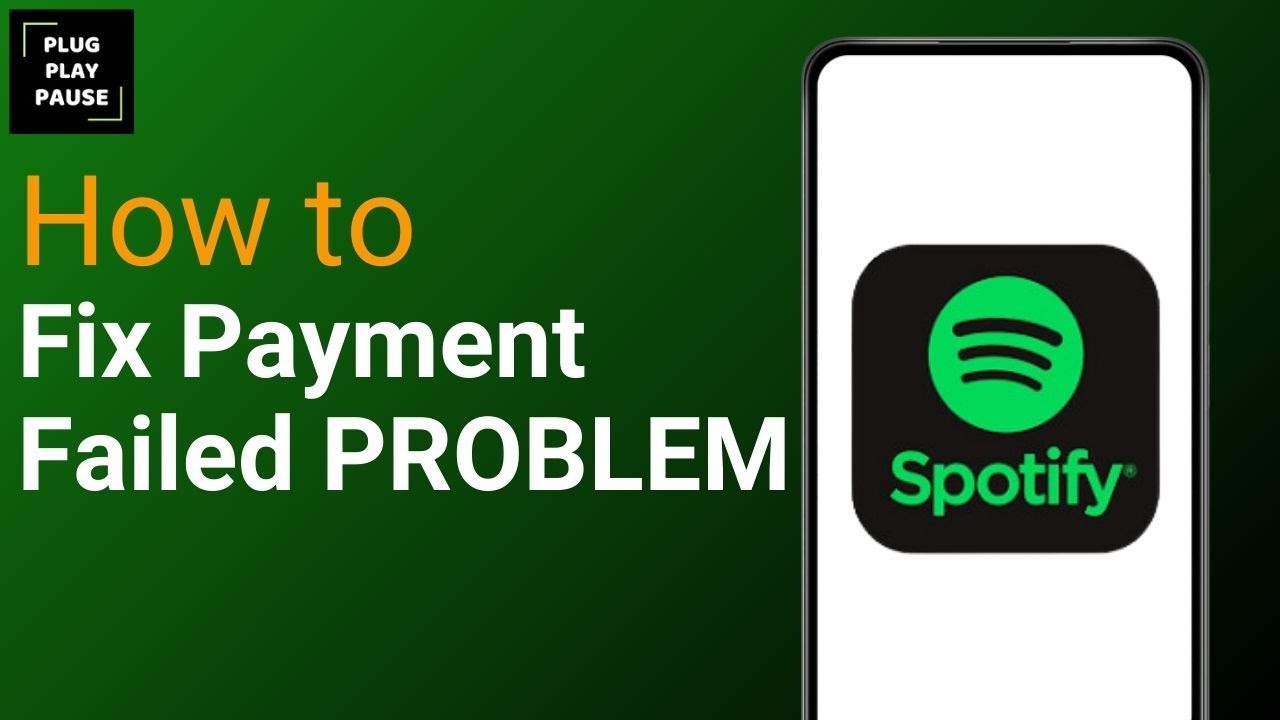 How to Fix Spotify Payment Failed ? - YouTube
