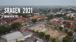Kota Sragen 2021 | Bumi Sukowati, Drone View 🛩️ @ExploreMerahPutih