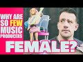 Why Aren't There More Female Producers?