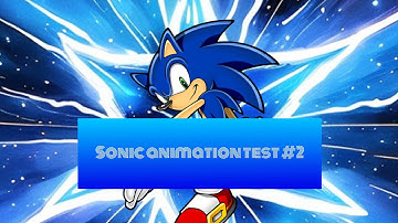 Sonic animation test #2