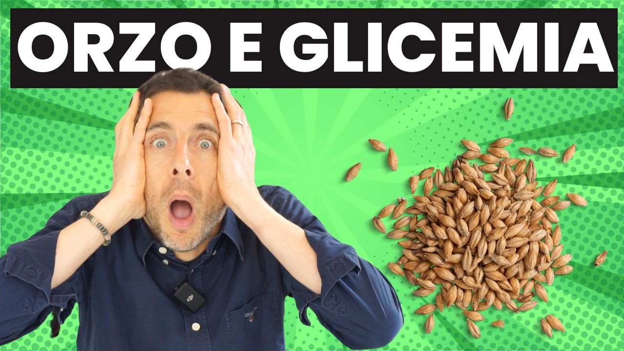Cosa fa l'ORZO a colesterolo e glicemia? Effetti, controindicazioni (NON perlato!).