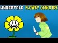 Undertale - Flowey Genocide | Флауи против Чары