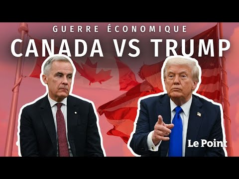 Guerre économique : Trump face au Canada