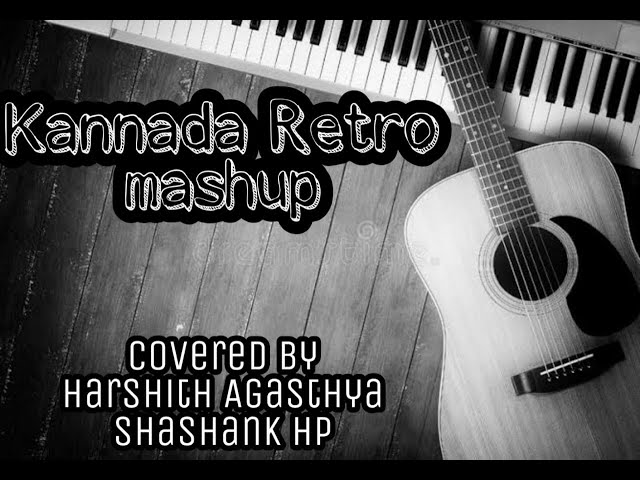 Kannada Retro Mashup | Harshith Agasthya | Shashank HP class=