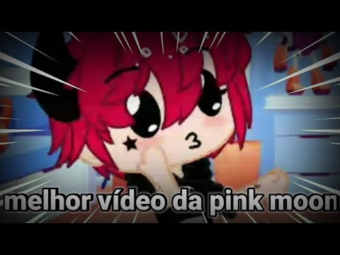 Melhor vídeo da Pink Moon