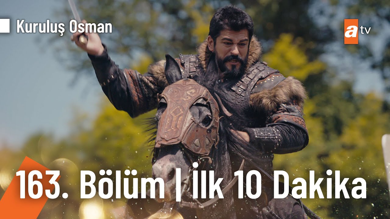 Kuruluş Osman 163 Bölüm İlk 10 Dakika KurulusOsman