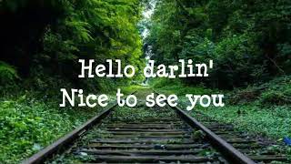 Video thumbnail of "Hello darlin - Scotty McCreery lyric"