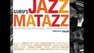 Guru - Cuz I'm Jazzy Instrumental (Produced by Solar)