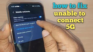 how to fix unable to connect to 5G | fix for 5G problem on android phone