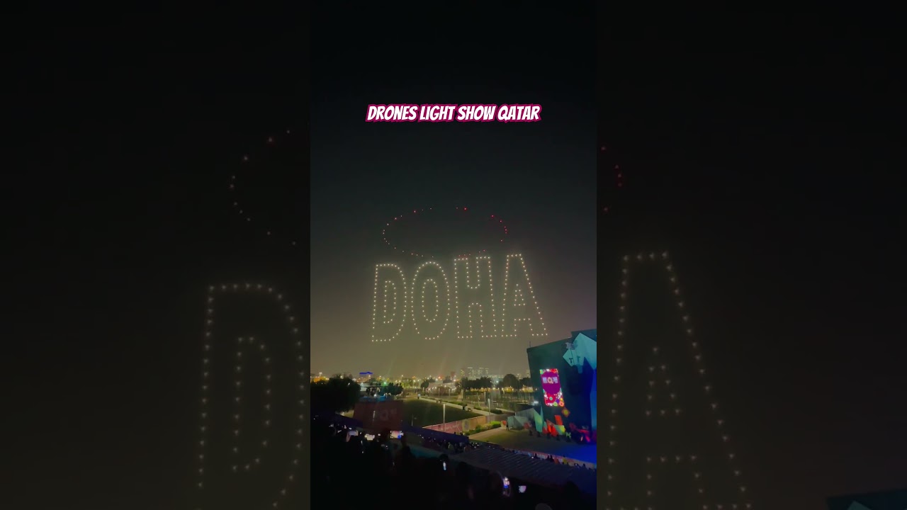 Drones Light Show Qatar 📍Al Bidda Park, Doha. 