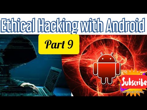 Part 9 -- Masters in Ethical Hacking with Android C Programming