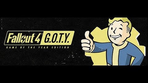 Fallout 4 GOTY playthrough : part 137