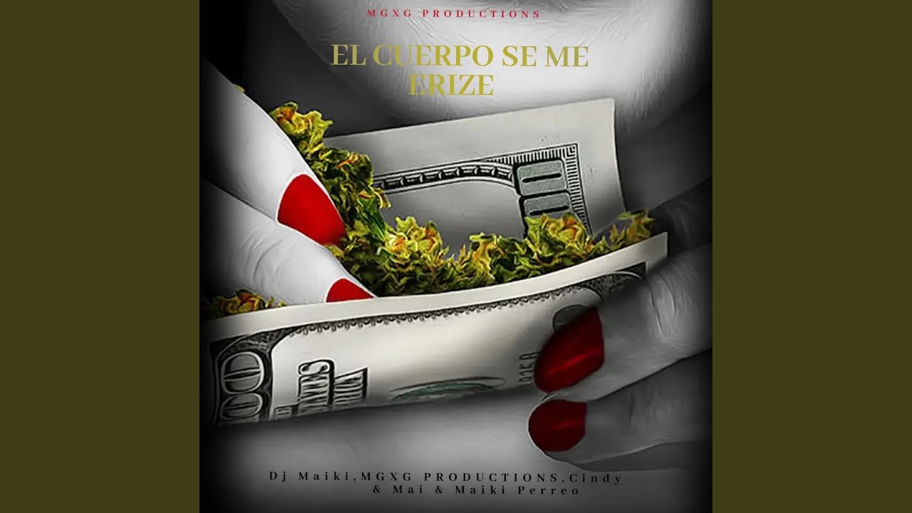 El Cuerpo Se Me Erize