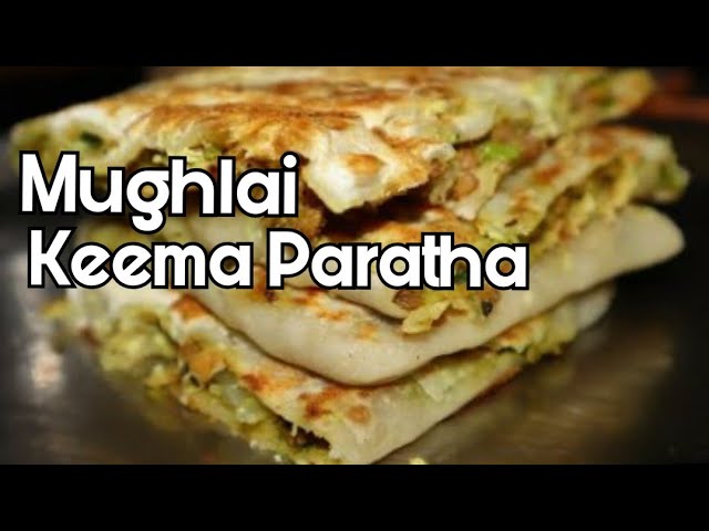 Mughlai Keema Paratha Restaurant style