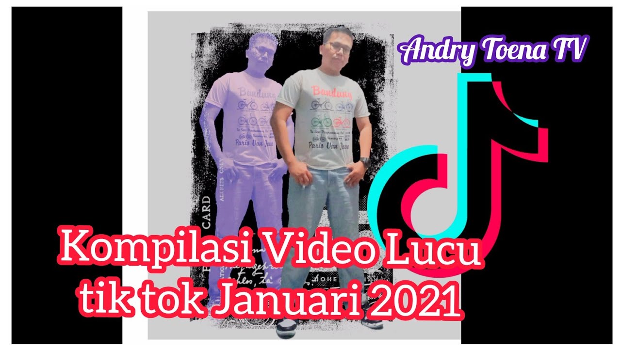 Video Tik Tok Lucu Januari 2021 Video Viral Lucu 2021 YouTube