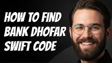 How To Find Bank Dhofar Swift Code