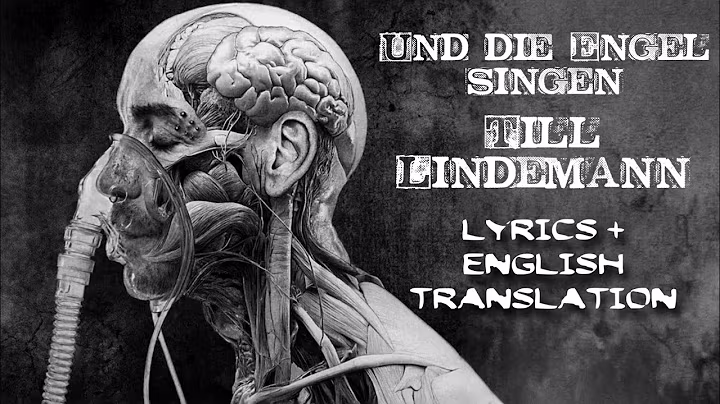Und die Engel singen - Till Lindemann (Lyrics + English Translation)
