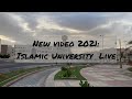 Islamic university of Madinah 2021 الجامعة الإسلامية بالمدينة المنورة