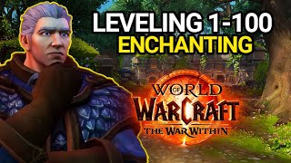 Enchanting Leveling Guide 1-100 | The War Within Professions