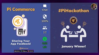 Pi Commerce Sharing Your App Feedback || Pi Hackathon January Winner - Country of Pi